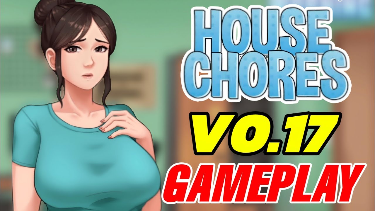 [欧美RPG汉化/动态]家务House Chores V0.17.2 PC+安卓汉化版[更新][百度网盘]